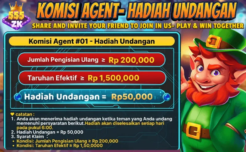 KOMISI AGENT - HADIAH UNDANGAN. SHARE AND INVITE YOUR FRIEND TO JOIN IN US - PLAY & WIN TOGETHER. Komisi Agent #01 - Hadiah Undangan. Jumlah Pengisian Ulang >= Rp 200,000. Taruhan Efektif >= Rp 1,500,000. Hadiah Undangan = Rp 50,000. Catatan: 1. Anda akan menerima hadiah undangan ketika teman yang Anda undang memenuhi persyaratan berikut. Hadiah akan diselesaikan setiap hari pada pukul 6:00. 2. Hadiah Undangan = Rp 50,000. 3. Syarat Klaim: Kondisi: Jumlah Pengisian Ulang >= Rp 200,000; Kondisi: Taruhan Efektif >= Rp 1,500,000.