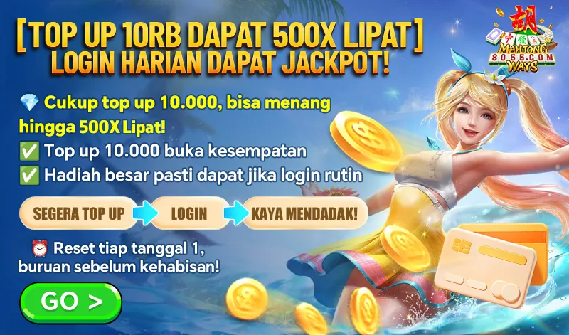 [TOP UP 10RB DAPAT 500X LIPAT] LOGIN HARIAN DAPAT JACKPOT! Cukup top up 10.000, bisa menang hingga 500X Lipat! Top up 10.000 buka kesempatan. Hadiah besar pasti dapat jika login rutin. SEGERA TOP UP -> LOGIN -> KAYA MENDADAK! Reset tiap tanggal 1, buruan sebelum kehabisan!