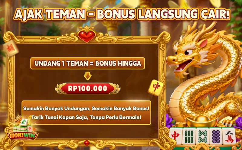 AJAK TEMAN - BONUS LANGSUNG CAIR! UNDANG 1 TEMAN = BONUS HINGGA RP100.000. Semakin Banyak Undangan, Semakin Banyak Bonus! Tarik Tunai Kapan Saja, Tanpa Perlu Bermain!