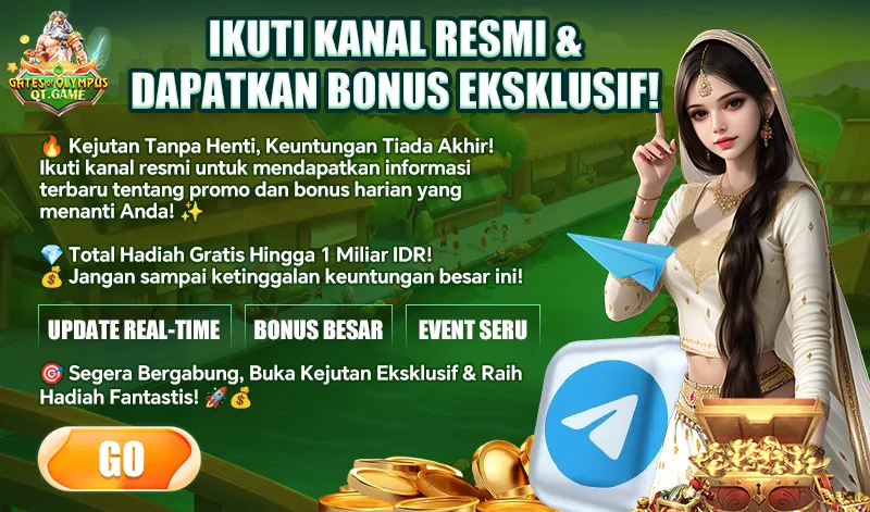 IKUTI KANAL RESMI & DAPATKAN BONUS EKSKLUSIF! Kejutan Tanpa Henti, Keuntungan Tiada Akhir! Ikuti kanal resmi untuk mendapatkan informasi terbaru tentang promo dan bonus harian yang menanti Anda! Total Hadiah Gratis Hingga 1 Miliar IDR! Jangan sampai ketinggalan keuntungan besar ini! UPDATE REAL-TIME, BONUS BESAR, EVENT SERU. Segera Bergabung, Buka Kejutan Eksklusif & Raih Hadiah Fantastis!