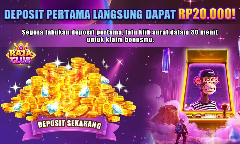 Lakukan deposit pertama dan klaim bonus sebesar RP20.000 dalam waktu 30 menit. - rajaclub