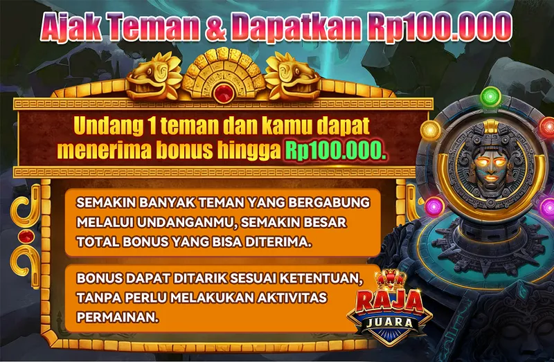 Ajak Teman & Dapatkan Rp100.000. Undang 1 teman dan kamu dapat menerima bonus hingga Rp100.000. SEMAKIN BANYAK TEMAN YANG BERGABUNG MELALUI UNDANGANMU, SEMAKIN BESAR TOTAL BONUS YANG BISA DITERIMA. BONUS DAPAT DITARIK SESUAI KETENTUAN, TANPA PERLU MELAKUKAN AKTIVITAS PERMAINAN.