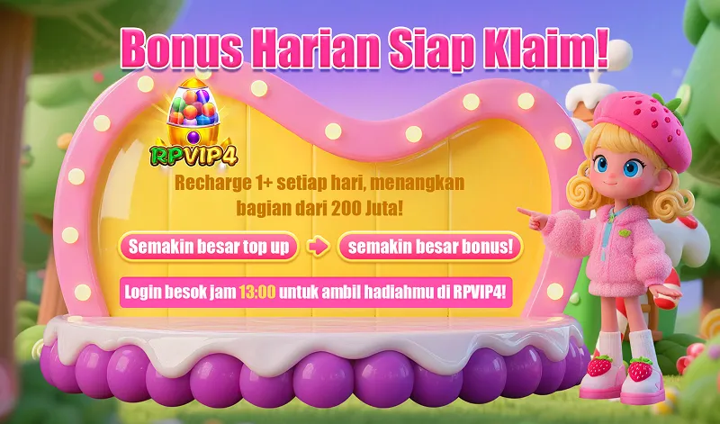 Bonus Harian Siap Klaim! RPVIP4. Recharge 1+ setiap hari, menangkan bagian dari 200 Juta! Semakin besar top up semakin besar bonus! Login besok jam 13:00 untuk ambil hadiahmu di RPVIP4!