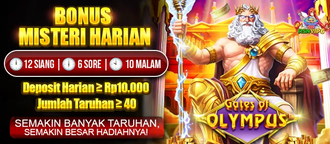 BONUS MISTERI HARIAN. 12 SIANG | 6 SORE | 10 MALAM. Deposit Harian >= Rp10.000. Jumlah Taruhan >= 40. SEMAKIN BANYAK TARUHAN, SEMAKIN BESAR HADIAHNYA! Gates of Olympus RSNVIP6.