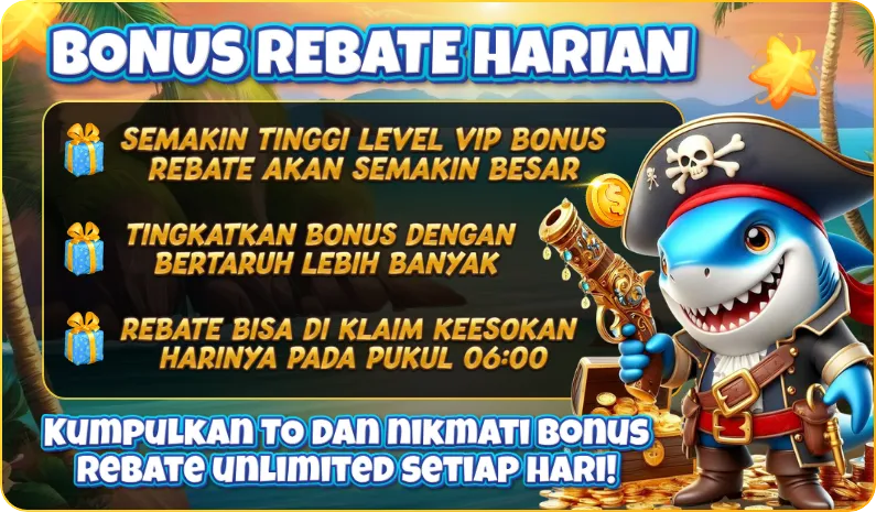 BONUS REBATE HARIAN. SEMAKIN TINGGI LEVEL VIP BONUS REBATE AKAN SEMAKIN BESAR. TINGKATKAN BONUS DENGAN BERTARUH LEBIH BANYAK. REBATE BISA DI KLAIM KEESOKAN HARINYA PADA PUKUL 06:00. KUMPULKAN TO DAN NIKMATI BONUS REBATE UNLIMITED SETIAP HARI!