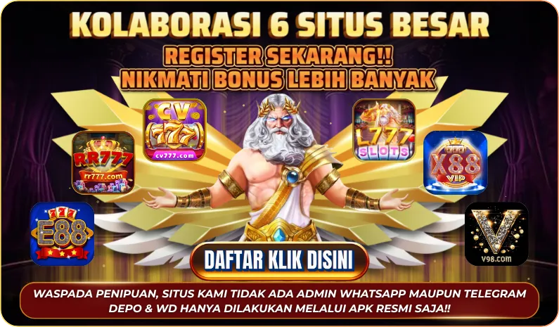KOLABORASI 6 SITUS BESAR. REGISTER SEKARANG!! NIKMATI BONUS LEBIH BANYAK. DAFTAR KLIK DISINI. WASPADA PENIPUAN, SITUS KAMI TIDAK ADA ADMIN WHATSAPP MAUPUN TELEGRAM. DEPO & WD HANYA DILAKUKAN MELALUI APK RESMI SAJA!!