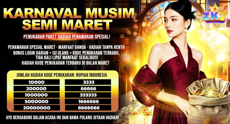 KARNAVAL MUSIM SEMI MARET. PENUKARAN PAKET HADIAH PENAWARAN SPESIAL! PENAWARAN SPESIAL MARET - MANFAAT GANDA - HADIAH TANPA HENTI! BONUS LOGIN HARIAN + ISI ULANG + KODE PENUKARAN TERBARU, TIGA KALI LIPAT MANFAAT SEKALIGUS! HADIAH KODE PENUKARAN TERBARU DI BULAN MARET. JUMLAH HADIAH KODE PENUKARAN: RUPIAH INDONESIA. 10000 -> 3333, 200000 -> 66666, 1000000 -> 333333, 5000000 -> 1666666, 20000000 -> 6666666. AYO BERGABUNG DALAM ACARA INI DAN BAWA PULANG JUTAAN HADIAH!